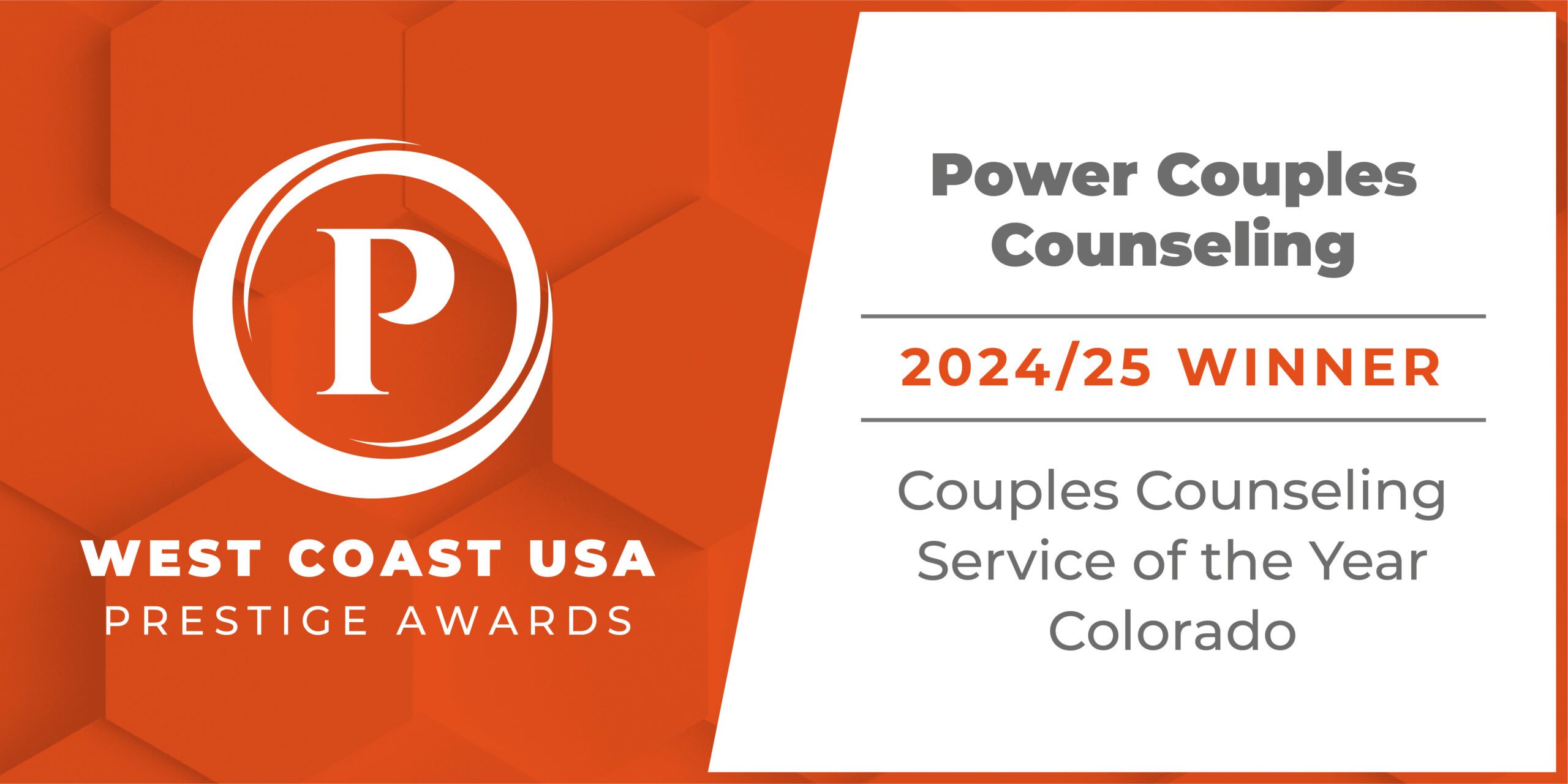 Power Couples Counseling 2024/25 West Coast USA Prestige Award